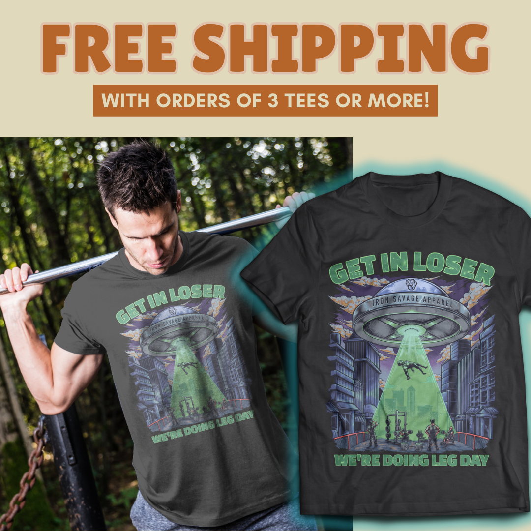 UFO: Get in Loser, We're doing Leg Day T-shirt