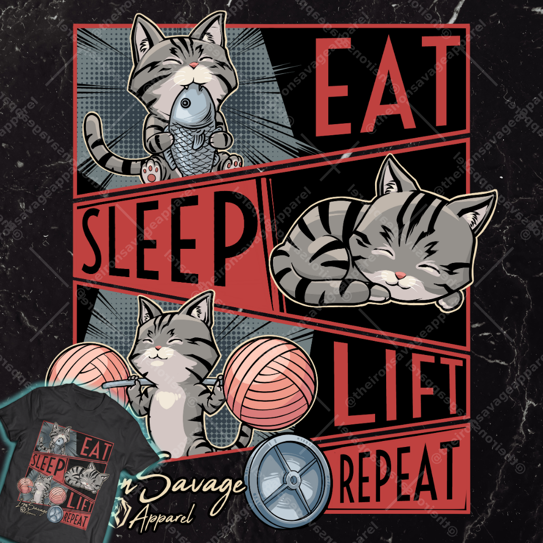 Eat, Sleep, Lift, Repeat Cat Tee