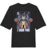 I Own You Cat Oversized Tee