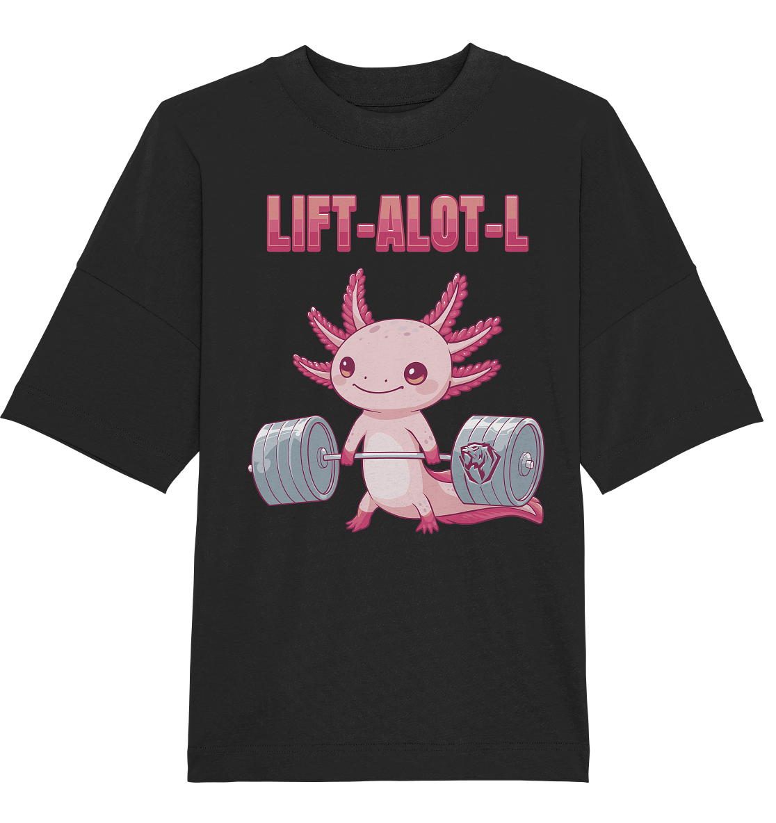 Lift-alot-l (Deadlift edition) Oversized Tee